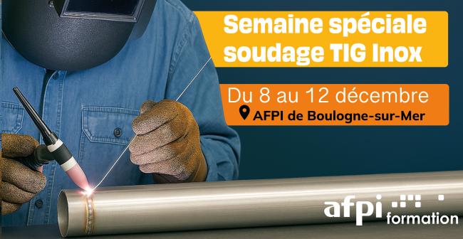 Semaine spéciale soudure TIG Inox